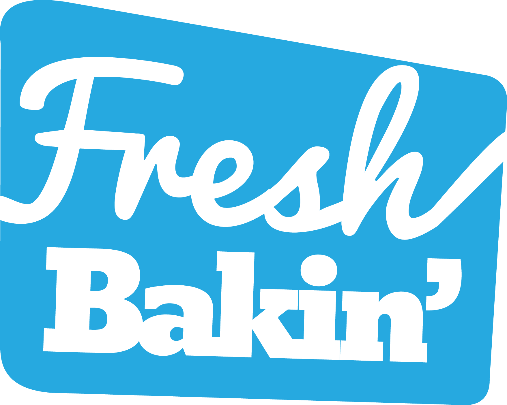 Fresh Bakin'